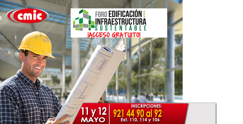 Foro Edificación e infraestructura Sustentable