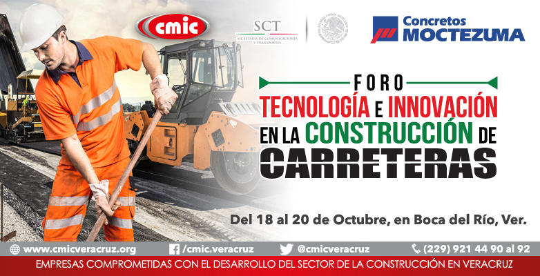 Foro  “TECNOLOGÍA E INNOVACIÓN  EN LA CONSTRUCCIÓN DE CARRETERAS”