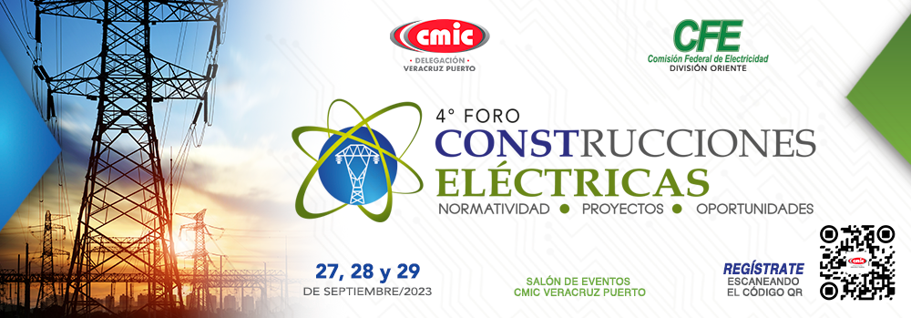 4o. Foro Construcciones Eléctricas. Normatividad | Proyectos | Oportunidades